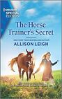 The Horse Trainer's Secret (Harlequi..., Leigh, Allison