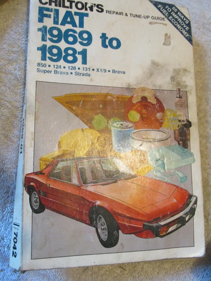 Chilton's Fiat 1969-1981 Guía de Reparación Manual 850 124 128 131 X1/9 Brava Strada Foto 1 de 4