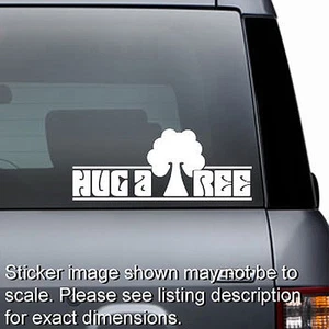 Hug a Tree - Tree Hugger - Window Sticker Bumper Decal - Bild 1 von 1