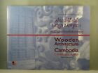Wooden Architecture Of Cambodia: A Disappearing Heritage (2006) Culture
