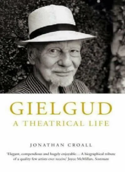 Gielgud: A Theatrical Life By Jonathan Croall - Image 1 of 1