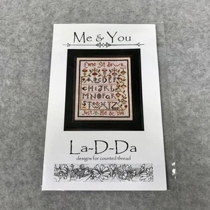 Muestreador de gráficos de punto de cruz La-D-Da ME & YOU Ven a sentarte solo yo y tú - Imagen 1 de 3