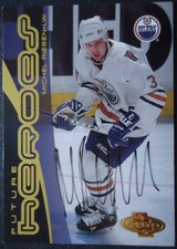164 Michel Giant Edmonton Oilers 2001/02 Ice Hockey Original Signed