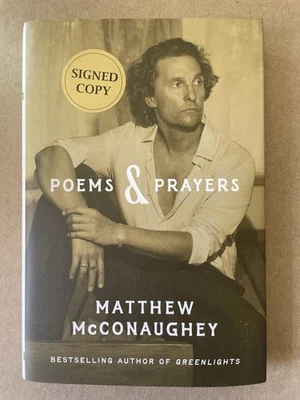 Poems And & Prayers by Matthew McConaughey Autograph Book Signed Autographed - Image 1 of 3
