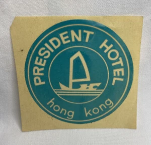 Vintage Kofferaufkleber Hongkong 1960-70er Kowloon "President Hotel" Label Reise - Bild 1 von 4