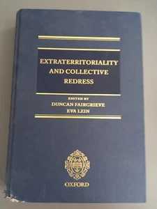 Extraterritoriality and Collective Redress by Duncan Fairgrieve - Picture 1 of 5