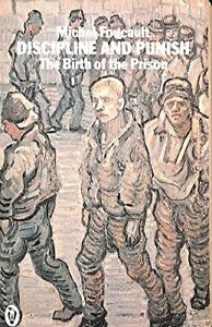 Discipline and Punish: The Birth of the Prison (... by Michel Foucault Paperback