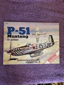 P-51 MUSTANG IN ACTION Squadron Signal) softcover - Picture 1 of 2