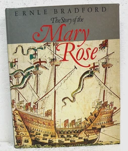 The Story of the Mary Rose by Ernle Bradford 1982 HB/DJ First American Edition - Imagen 1 de 1