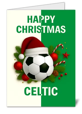 UK WIDE PRINT High Quality Celtic Fan Christmas Card - Football Themed Christmas Card