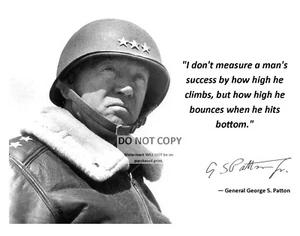 11X14 PHOTO - GENERAL GEORGE S. PATTON QUOTE W/ FACSIMILE AUTOGRAPH (WW085) - Picture 1 of 1