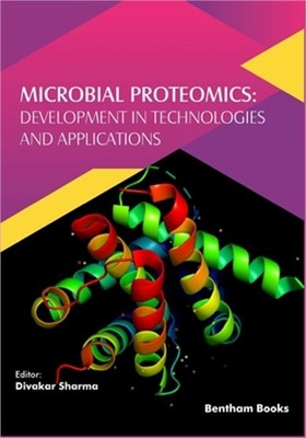 Microbial Proteomics: Development in Technolo...