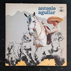 Antonio Aguilar "Antonio Aguilar" 1976 Vinyl Record In Very Good Plus Condition! - Bild 1 von 6