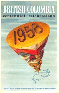 Postal de las celebraciones del centenario de Columbia Británica 1958 - Imagen 1 de 2
