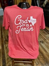 Rumor Has It God Is A Texan XL T shirt