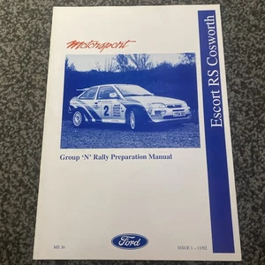 Motorsport Escort Rs Cosworth Group ‘n’ Rally Preparation Manual Issue 1 Ms36 - Picture 1 of 8