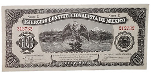 Mexico 10 Pesos, 1914 P-Serie C Ejercito Constitucionalist De Mexico AU JRN