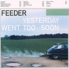 Yesterday Went Too Soon von Feeder | CD | Zustand gut - Bild 1 von 2