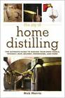 The Joy of Home Distilling: The Ultimate Guide to Making Your Own Vodka,  - GOOD