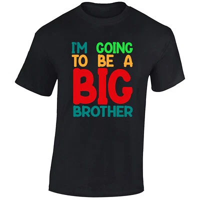 I'M Going To Be A Big Brother Multicolor T-Shirt Kids And Adults Unisex Gift Top - Image 1 of 4