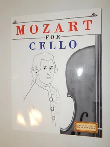 Mozart For Cello: 10 Easy Themes For Cello Beginner Book - Picture 1 of 4