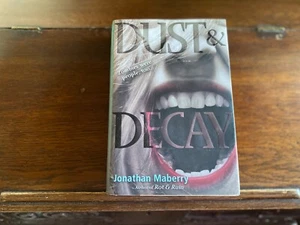 DUST AND DECAY, Jonathan Maberry, 1st/4th (2011, Hardcover) - Picture 1 of 4