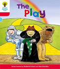 Oxford Reading Tree: Stage 4: Stories: The Play (Ort Stories), Hunt, Roderick, U