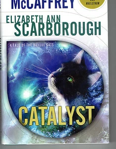 ELIZABETH ANN SCARBOROUGH hcdj Catalyst ANNE MCCAFFREY barque cats #1 - Foto 1 di 1