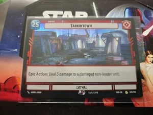 STAR WARS UNLIMITED LOTHAL TARKINTOWN FOIL BASE - Picture 1 of 1