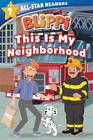 Nancy Parent Blippi: This Is My Neighborhood: All-Star Reader Level  (Paperback)