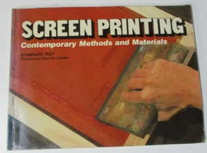Serigrafía, Métodos y Materiales Contemporáneos, Frances & Normal Lassiter - Imagen 1 de 5