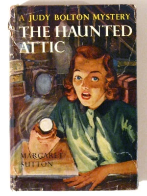 JUDY BOLTON Mystery #2 The HAUNTED ATTIC! Vintage 1954 Grosset & Dunlap HCDJ! - Image 1 of 4