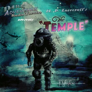 Dark Adventure Radio Theatre The Temple H P Lovecraft Cthulhu Horror Audio Story - Picture 1 of 6