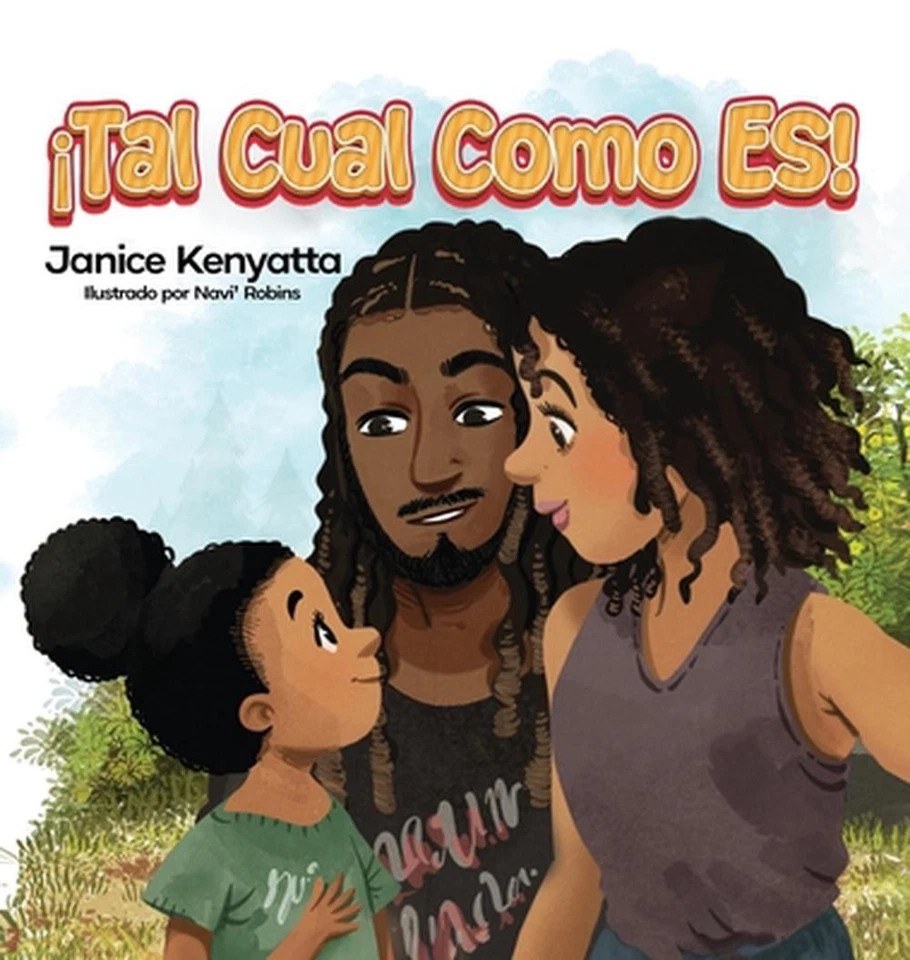 Just As It Is! / Tal Cual Como Es! by Janice Kenyatta (Spanish) Hardcover Book - Image 1 of 1