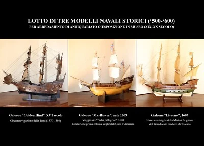 LOTTO DI TRE MODELLI NAVALI STORICI (‘500-‘600), XIX-XX SECOLO - Immagine 1 di 4