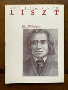 At the Piano With Liszt - Edited by Maurice Hinson 1986 - Picture 1 of 3