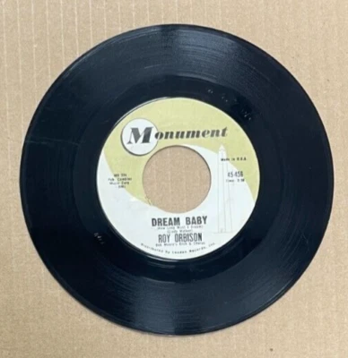 ROY ORBISON MONUMENT RECORDS 45 DREAM BABY/THE ACTRESS 456 - Image 1 of 2