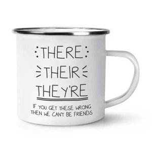 There Their They're Enamel Mug Cup Funny Best Teacher Favourite Joke Grammar - Picture 1 of 1