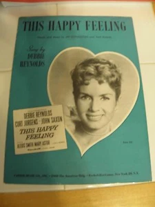 Debbie Reynolds 1957 Sheet Music w/Photo Cover from Film This Happy Feeling - Picture 1 of 5