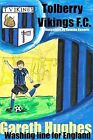 The Tolberry Vikings F.C. Washing line for England, Gareth Hughes, Used; Very Go