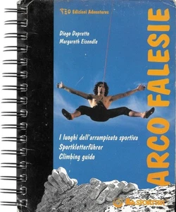 Arco Falesie I loughi dellarrampicata spportiva Sportkletterführer Climbing guid - Foto 1 di 1