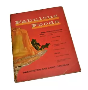 1963 Fabulous Foods & Table Settings Washington Gas Light Co Cookbook VINTAGE - Picture 1 of 6