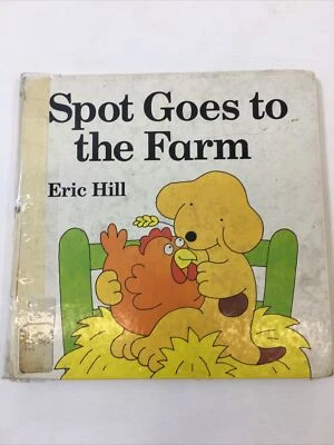 Spot Goes to the Farm - Eric Hill (1987, Hardcover) Spot Series - Image 1 of 4