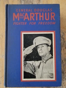 General Douglas MacArthur: Fighter For Freedom  by Trevelyan Miller 1st Ed 1942 - Picture 1 of 1