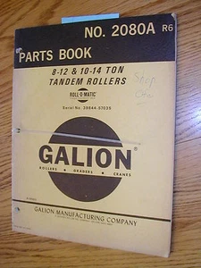 Galion 8-12 10-14 TON ROLL-O-STATIC TANDEM ROLLER RICAMBI MANUALE CATALOGO LIBRO 2080 - Foto 1 di 3