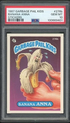 1987 Topps Garbage Pail Kids 7th Series #276b Banana Anna PSA 10 GEM MINT Os7 - Image 1 of 2