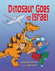 Dinosaur Goes To Israel Library Binding Diane Levin Rauchwerger