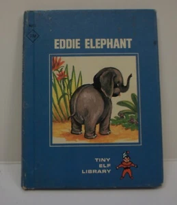 EDDIE ELEFANT von P.X. Yost and Lucy Ozone 1968 TINY ELF LIBRARY #9212 Vintage - Bild 1 von 3
