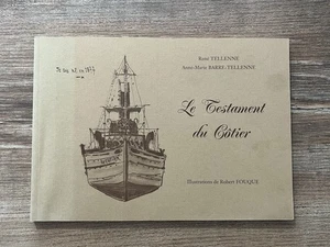 Le Testament du Côtier Tellène 2000 Limited Edition signiert maritim - Bild 1 von 16