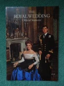 The Royal Wedding Prince Andrew Sarah Ferguson Official Souvenir 1986 - Picture 1 of 10